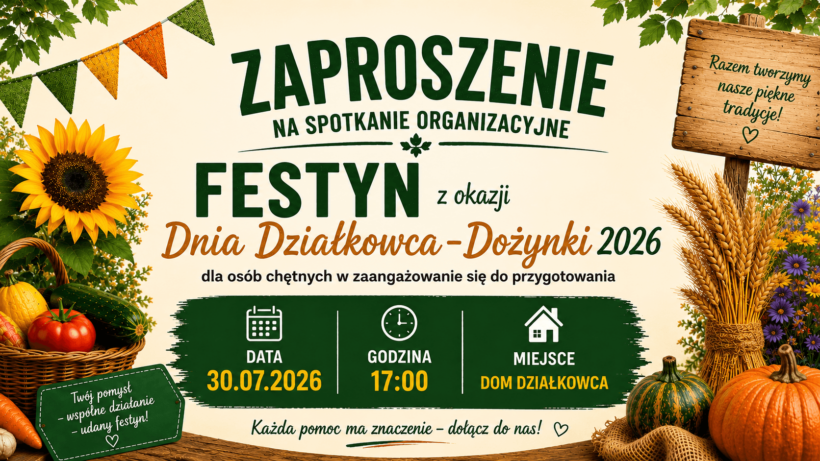 Kolorowy plakat zapraszający na spotkanie organizacyjne festynu Dnia Działkowca i Dożynek 2026 w ROD Gwda Piła, z warzywami, słonecznikiem i datą 30.07.2026.