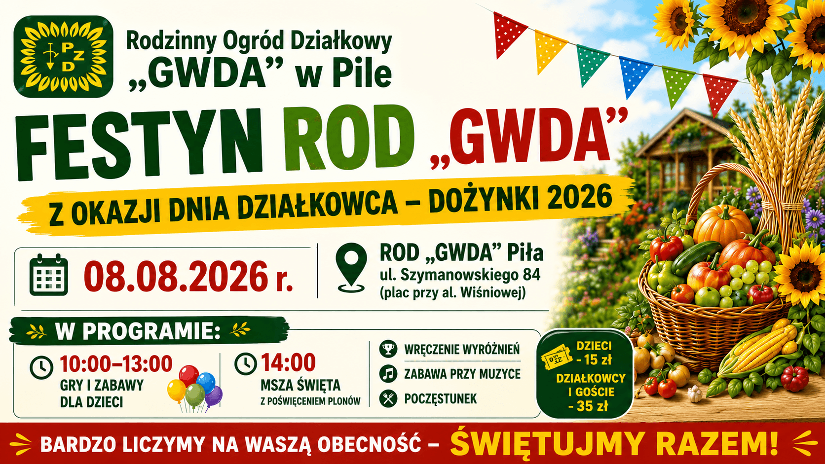 Plakat festynu ROD „GWDA" w Pile z okazji Dnia Działkowca – Dożynki 2026, 8 sierpnia, ul. Szymanowskiego 84 poziomo